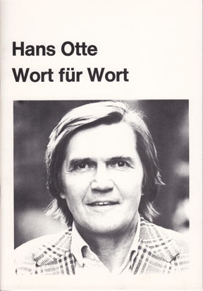 <b>Hans Otte</b> Wort für Wort 44 Seiten, 21 x 14,7 cm, Auflage 200 - Otte_3